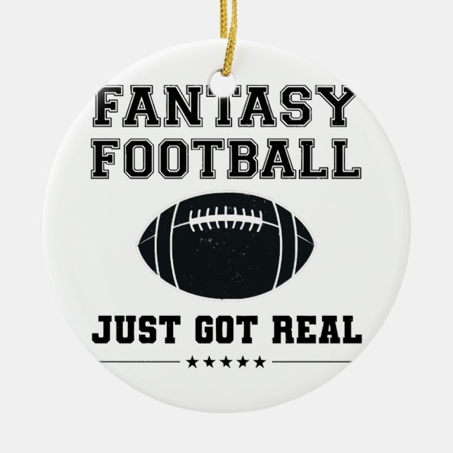 Fantasy Football Got einfach echt Keramik Ornament (Vorne)