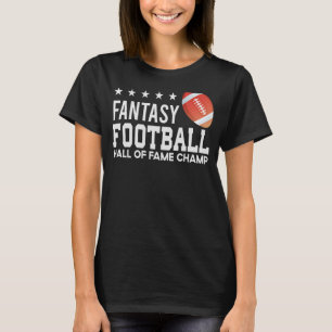 Fantasy Football Hall of Fame Champ Entwurf Fußbal T-Shirt