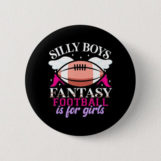 Fantasy Football ist für Girls Women Button (Vorderseite)
