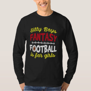 Fantasy Football ist für Mädchen Funny Funny T-Shirt