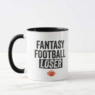 Fantasy Football Loser Fantasy Football Geschenk Tasse