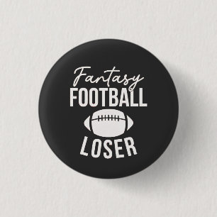 Fantasy Football Loser Football Fantasy Fantasy Fa Button