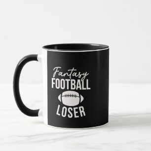 Fantasy Football Loser Football Fantasy Fantasy Fa Tasse