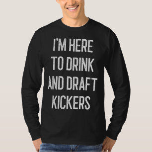 Fantasy Football Party Drink Kickers Funny S T-Shirt
