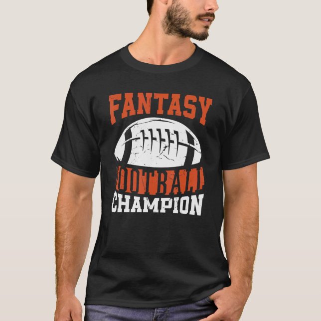Fantasy Football Player Fantasy Football Champion T-Shirt (Vorderseite)
