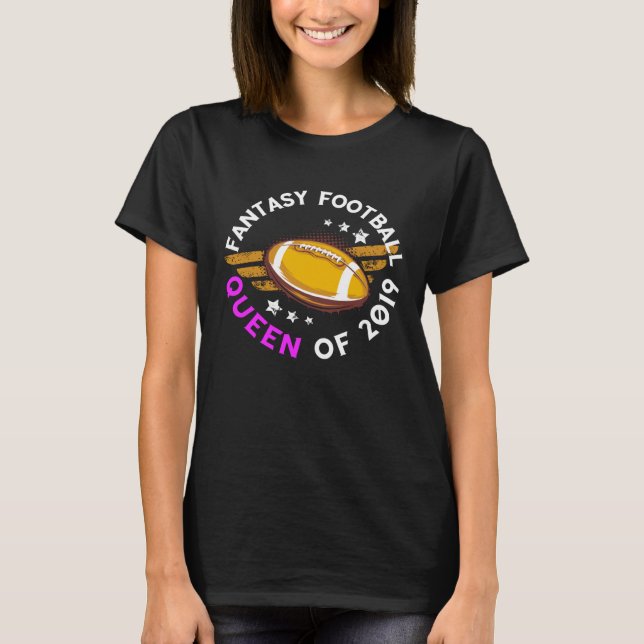 Fantasy Football Queen Of 2019 Pink First Place Wi T-Shirt (Vorderseite)
