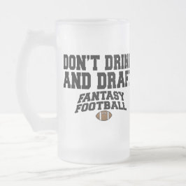 Fantasy Football - Trinken Sie nicht und entwerfen Mattglas Bierglas