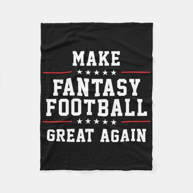 Fantasy Football wieder großartig machen Fleecedecke (Vorderseite)