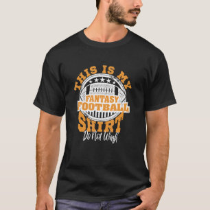 Fantasy Football wischt nicht, das ist meine Fanta T-Shirt