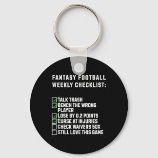 Fantasy-Football-Wochencheckliste Lustiger Sport H Schlüsselanhänger