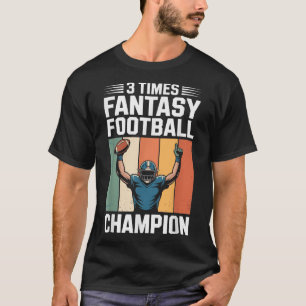 Fantasy-Fußball lustiger 3-maliger Champion T-Shirt