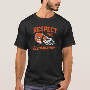 Fantasy-Fußballmeister respektiert den Kommissar T-Shirt