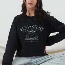 Fantasy Romance Romantasy Book Lovers Sweatshirt