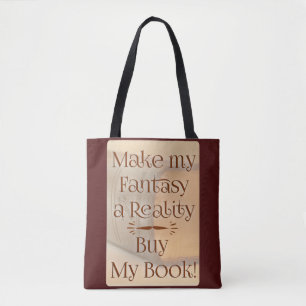 Fantasy wird Wirklichkeit Schriftsteller Slogan