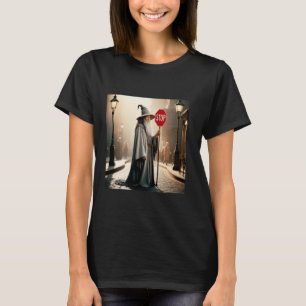 Fantasy-Zauberer-Schild Stopp T-Shirt
