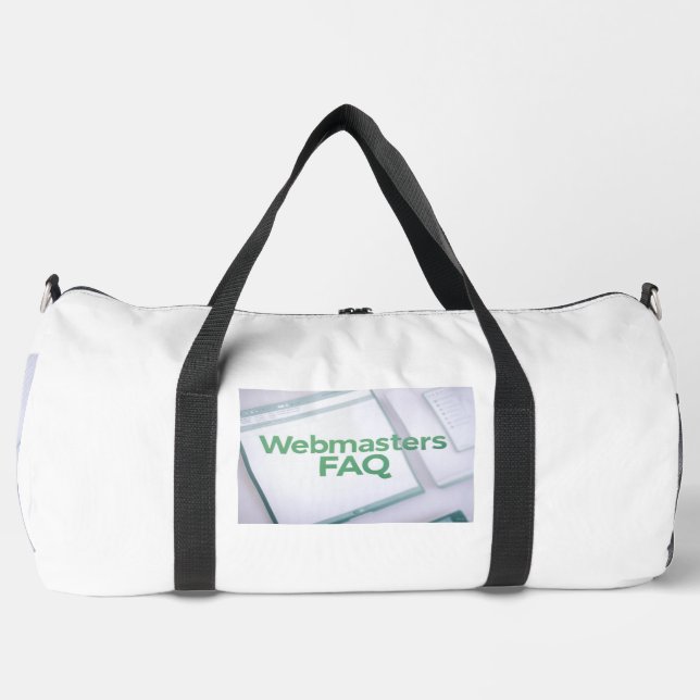FAQ zu WebMasters Duffle Bag (Vorderseite)