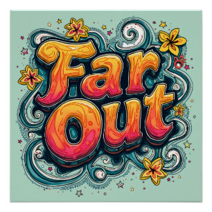 Far Out Retro 70er Psychedelic Groovy Hippie Poster