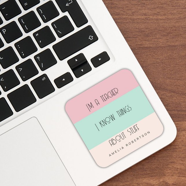 Farbblock für die lustige Lehrerin personalisiert Quadratischer Aufkleber (Von Creator hochgeladen)