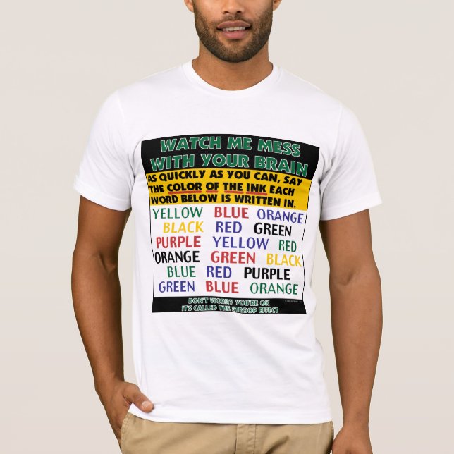 Farbe der Wort-Illusion der Stroop Effekt T-Shirt (Vorderseite)