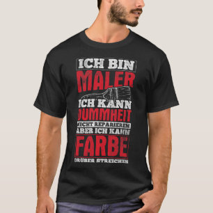 Farbe über die Stupiditätsmalerei Varnisher Handwe T-Shirt
