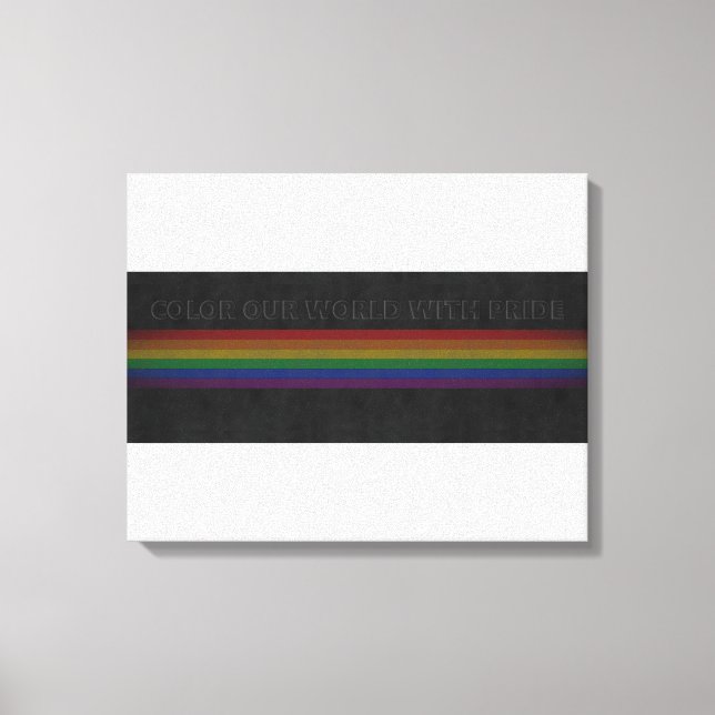 Farbe unserer Welt mit Stolz Leinwanddruck (Vorderseite)