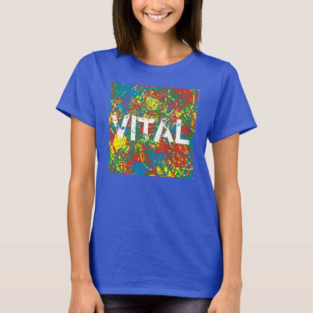 Farben Hot Mess VITAL gelb blau grün weiß T-Shirt (Vorderseite)