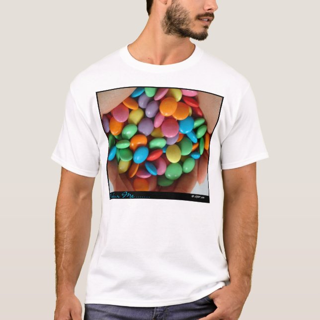 Färben Sie mich…. T-Shirt (Vorderseite)