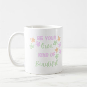 Farbenfroh sein Ihre eigene Art von Schönheit mit  Kaffeetasse