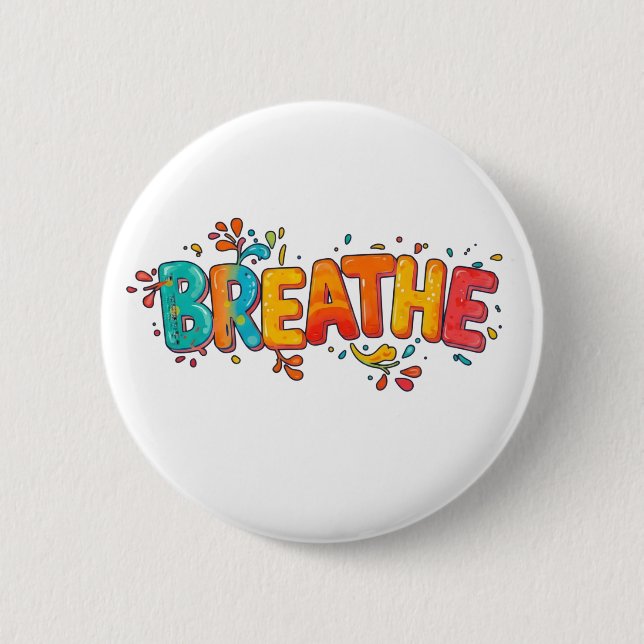 Farbenfrohe Atmung Positive Erinnerung Motivation Button (Vorderseite)