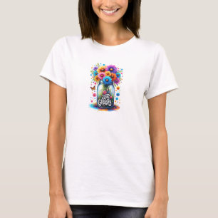 Farbenfrohe Blumen bleibe eine fette Motivation T-Shirt