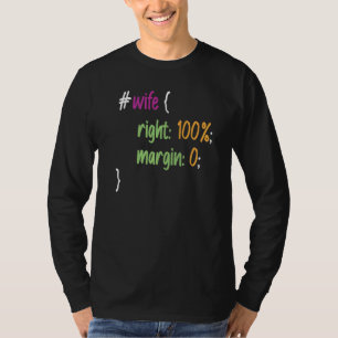 Farbenfrohe Ehefrau ist der 100 richtige Software- T-Shirt