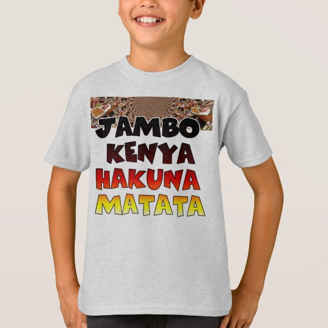 Farbenfrohe Hakuna Matata: Eine Kenyan-Feier T-Shirt (Vorderseite)