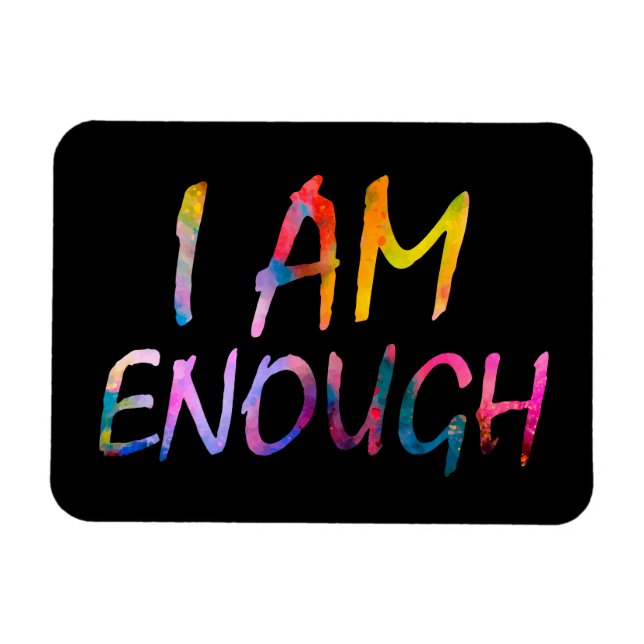 Farbenfrohe "I Am Enough"-Bestätigung auf schwarz  Magnet (Horizontal)