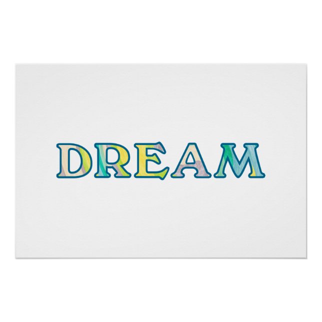 Farbenfrohe Painterly DREAM Typografie Poster (Vorderseite)