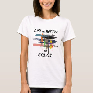 "Farbenfrohe Pinselstriche des Lebens" T-Shirt