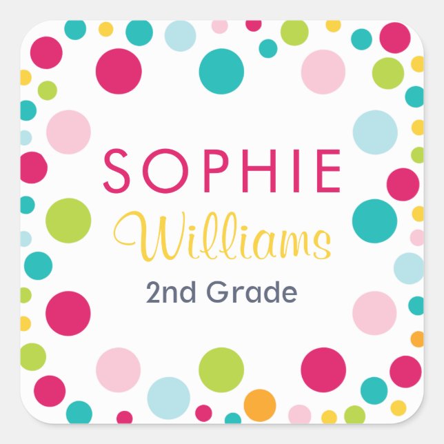 Farbenfrohe Polka Dots Name School Labels Quadratischer Aufkleber (Vorderseite)
