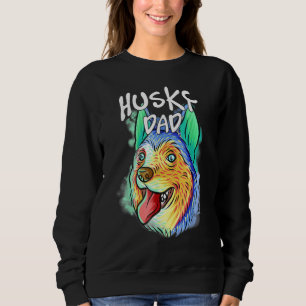 Farbenfrohe Pop Portrait Husky Dog Vater Vatertag Sweatshirt