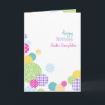 Farbenfrohe Punkte Happy Birthday Foster Daughter Karte<br><div class="desc">Kreise,  Blasen,  mädchenhaft,  modern,  Punkte,  Flecken,  Polka Dot,  Mutter,  stilvoll,  farbenfroh,  Mutter,  Geburtstag,  "Happy Geburtday",  heute,  modern,  weiß,  multicolor,  bunt,  hübsch,  weiblich,  mädchenhaft,  trendig,  weiblich,  "Pflegetochter",  Pflegetochter,  Tochter</div>