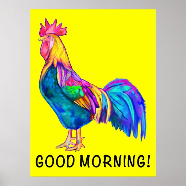 Farbenfrohe Rooster Guten Morgen! Poster (Vorne)