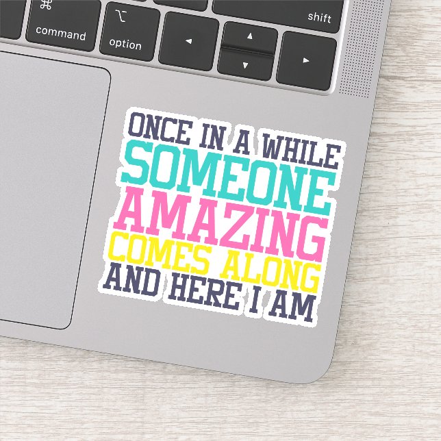 Farbenfrohe, sonnige Sarcastic Die Sticker Decal (Detail)