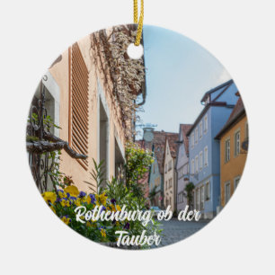 Farbenfrohe Straße in Rothenburg ob der Tauber Keramik Ornament