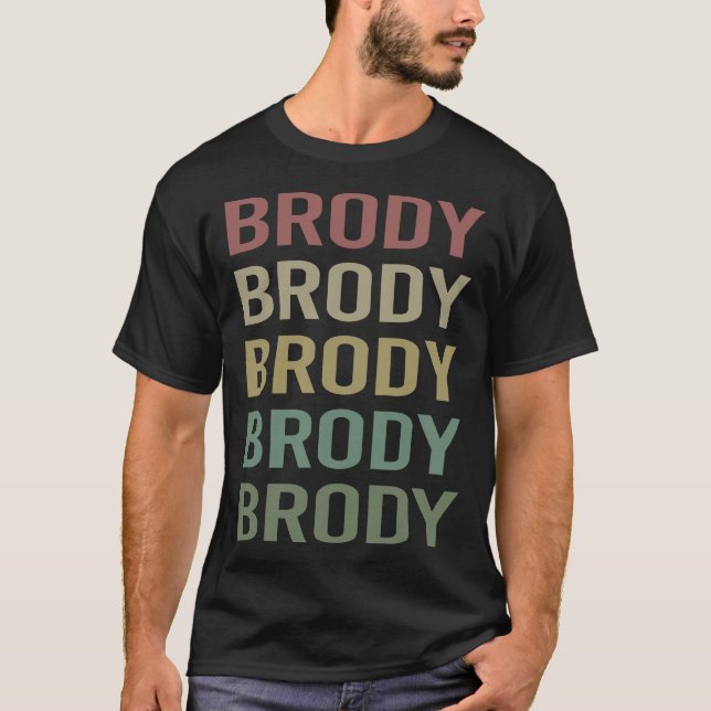 Farbenfrohe Textkunst - Name Brody T-Shirt (Vorderseite)