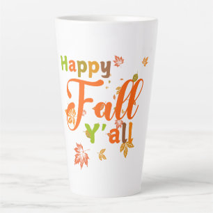 Farbenfroher glücklicher Fall Y'all mit Herbstblät Milchtasse