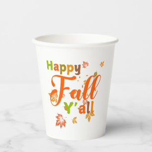 Farbenfroher glücklicher Fall Y'all mit Herbstblät Pappbecher