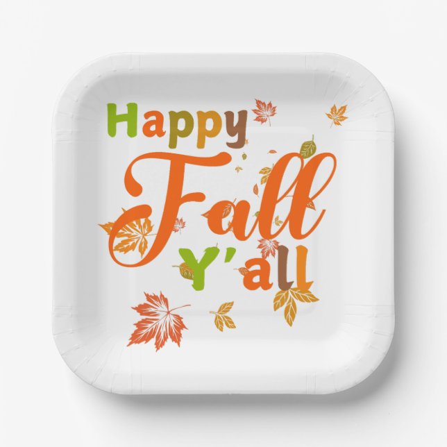 Farbenfroher glücklicher Fall Y'all mit Herbstblät Pappteller (Vorderseite)
