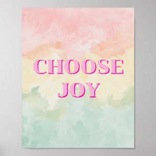 Farbenfrohes Design, Choose Joy Poster