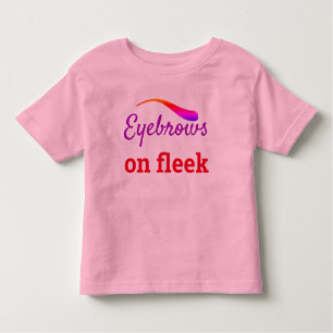 Farbige Augenbrauen auf Fleek Trendy Flawless, ZFJ Kleinkind T-shirt