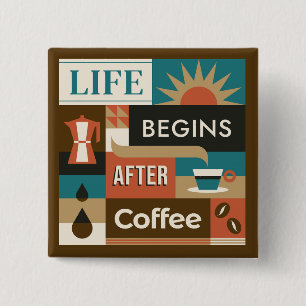Farbige Coffee Quotes Button