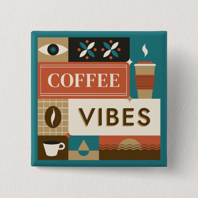 Farbige Coffee Quotes Button (Vorderseite)