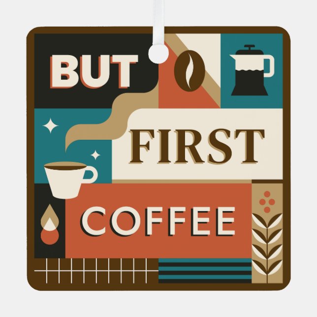 Farbige Coffee Quotes Ornament Aus Metall (Vorderseite)